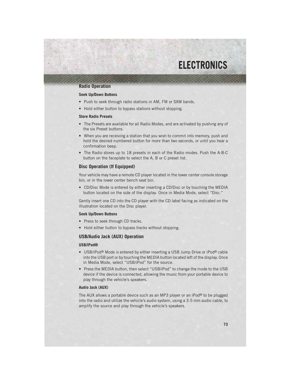 Radio operation, Disc operation (if equipped), Usb/audio jack (aux) operation | Electronics | Ram Trucks 2014 3500 - User Guide User Manual | Page 75 / 260