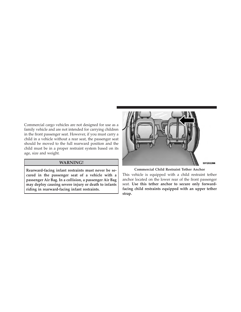 Commercial cargo vehicles (no factory, Installed rear seats) — if equipped | Ram Trucks 2014 Cargo Van Commercial - Owner Manual User Manual | Page 100 / 668