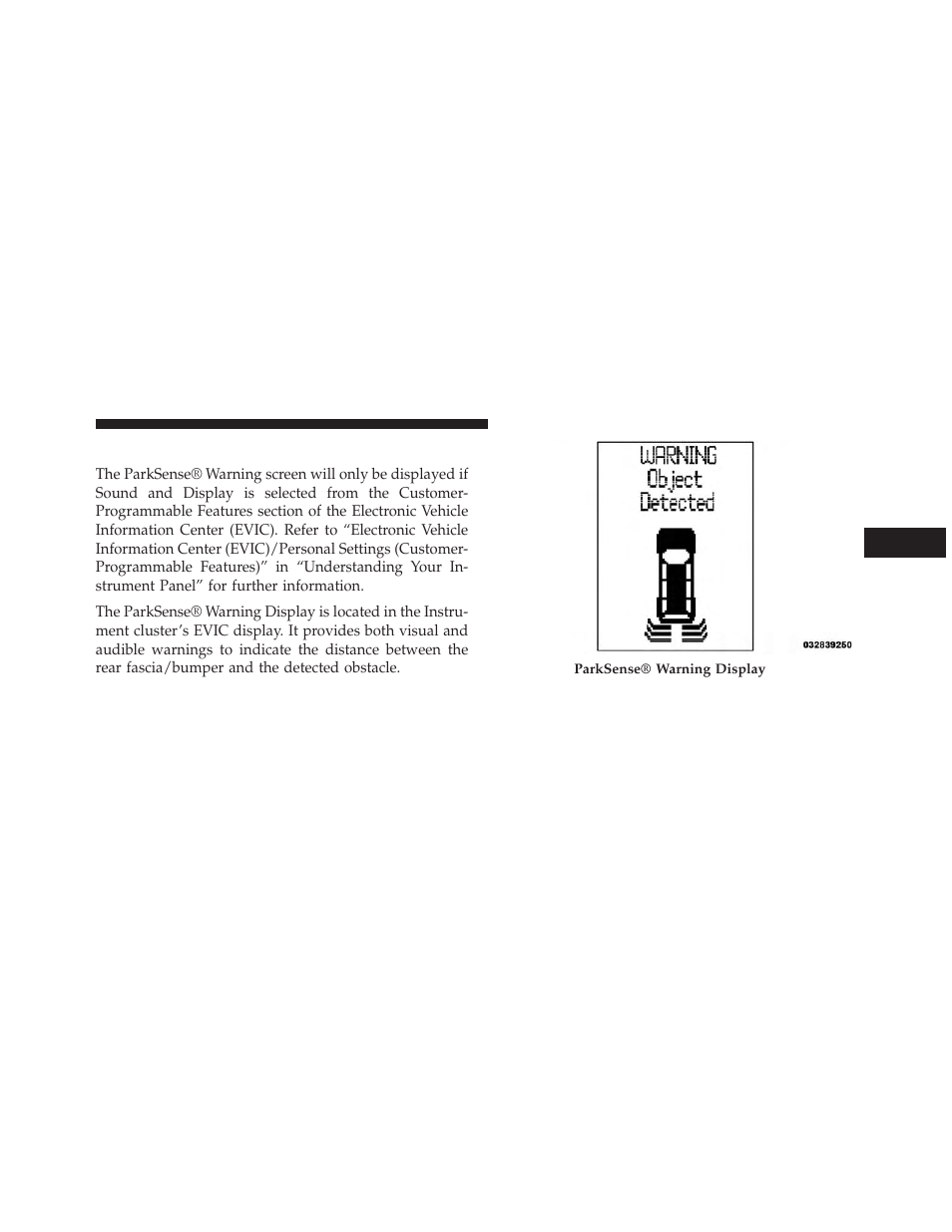 Parksense® warning display | Ram Trucks 2014 Cargo Van Commercial - Owner Manual User Manual | Page 227 / 668