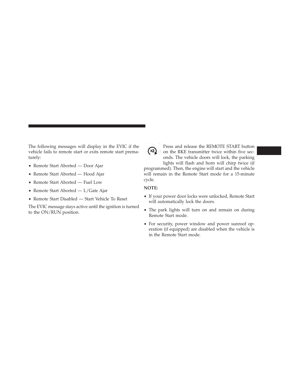 To enter remote start mode, Remote start abort message on electronic vehicle, Information center (evic) — if equipped | Ram Trucks 2014 Cargo Van Commercial - Owner Manual User Manual | Page 35 / 668