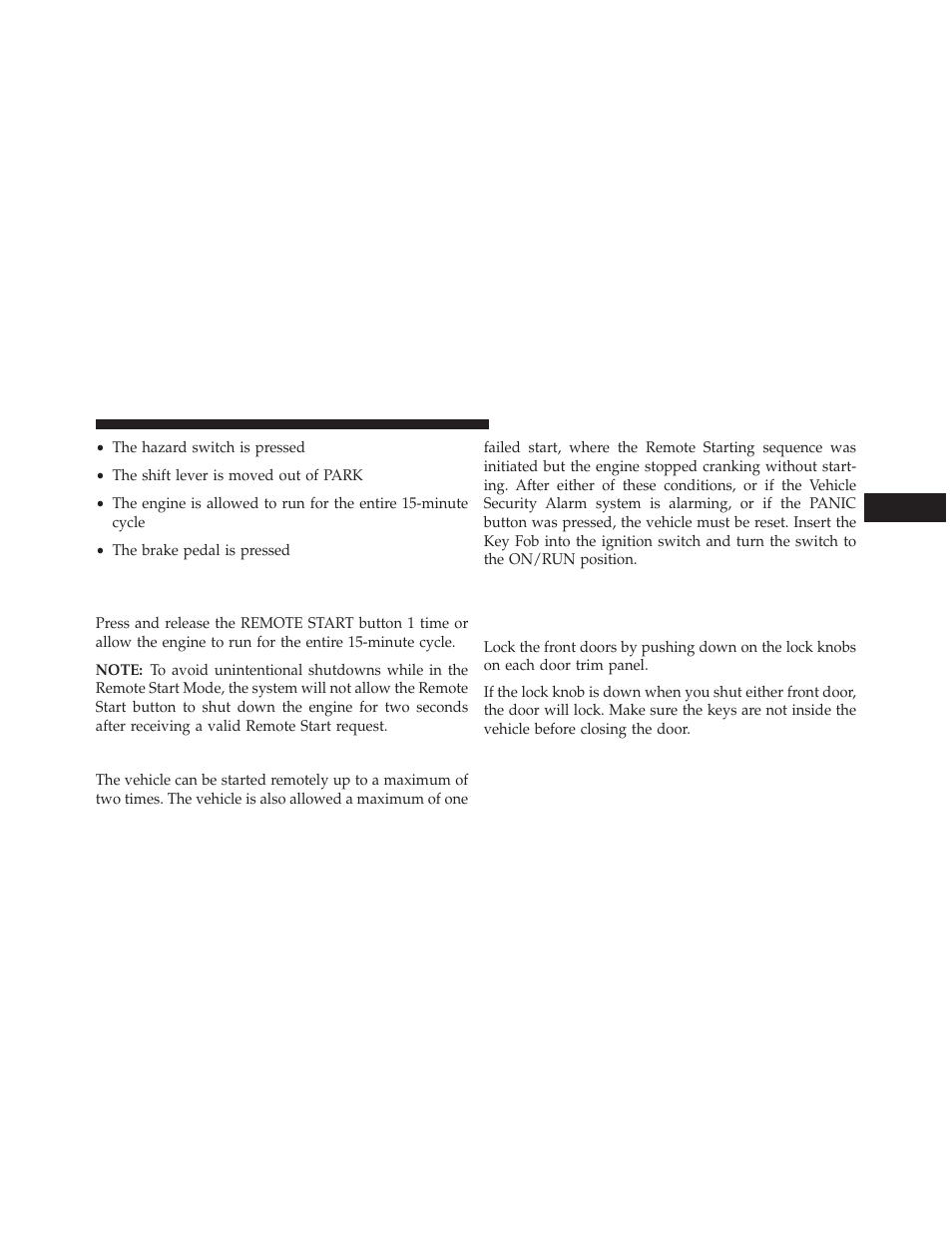 To turn off the engine while in remote start mode, When to reset remote start, Door locks | Manual door locks, To turn off the engine while in remote start, Mode | Ram Trucks 2014 Cargo Van Commercial - Owner Manual User Manual | Page 37 / 668