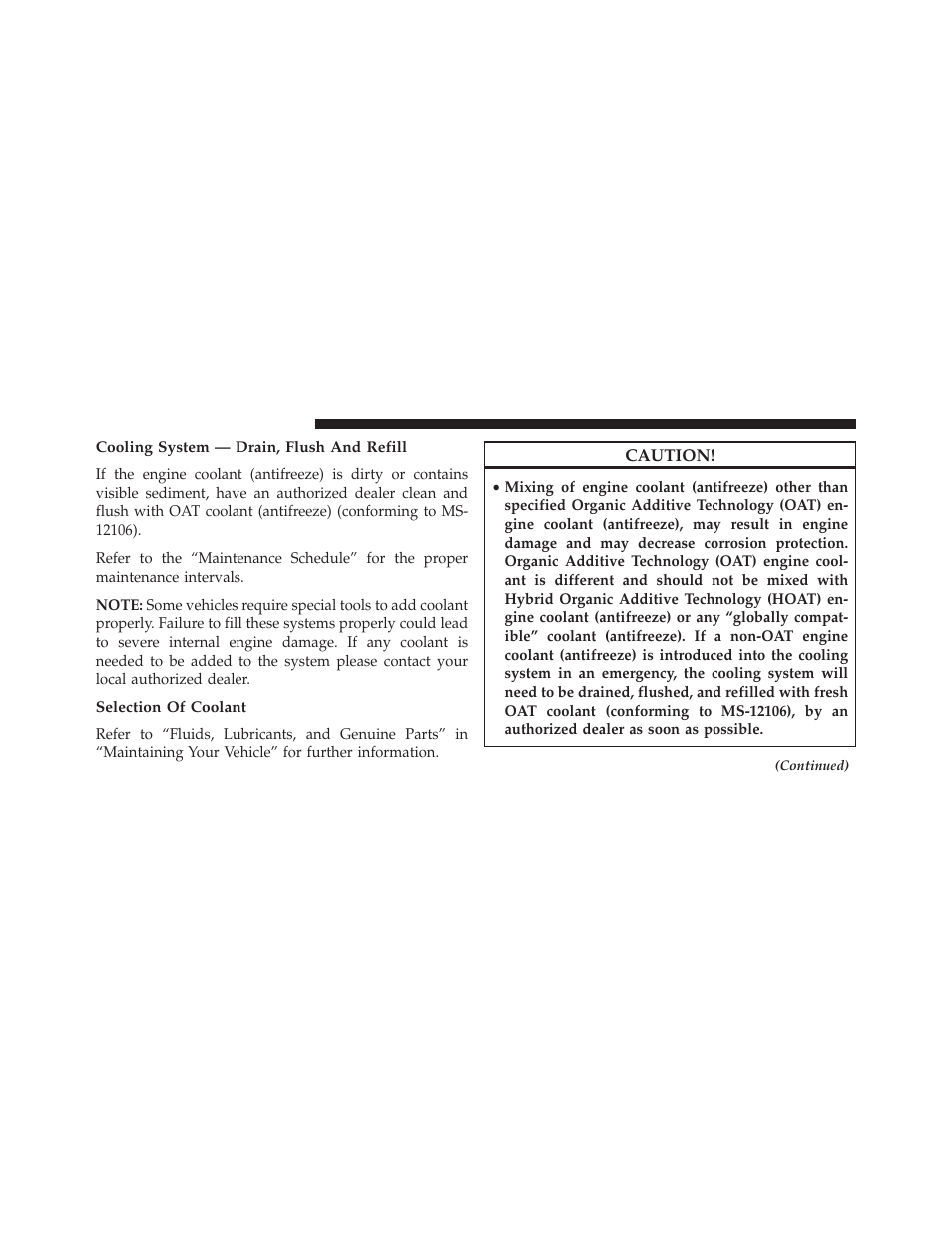 Cooling system — drain, flush and refill, Selection of coolant | Ram Trucks 2014 Cargo Van Commercial - Owner Manual User Manual | Page 598 / 668