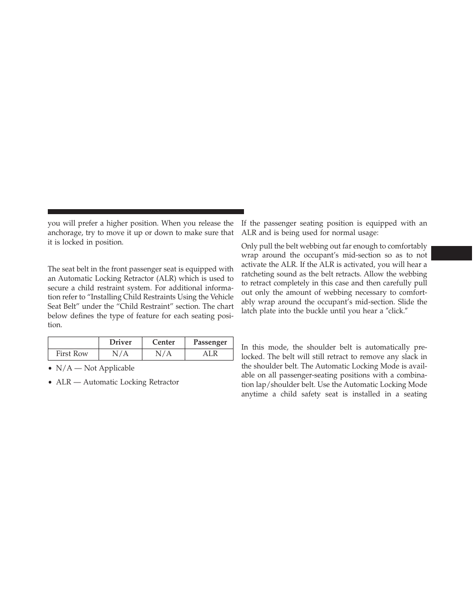 Seat belts in passenger seating positions, Automatic locking retractor mode (alr), If equipped | Ram Trucks 2014 Cargo Van Commercial - Owner Manual User Manual | Page 67 / 668