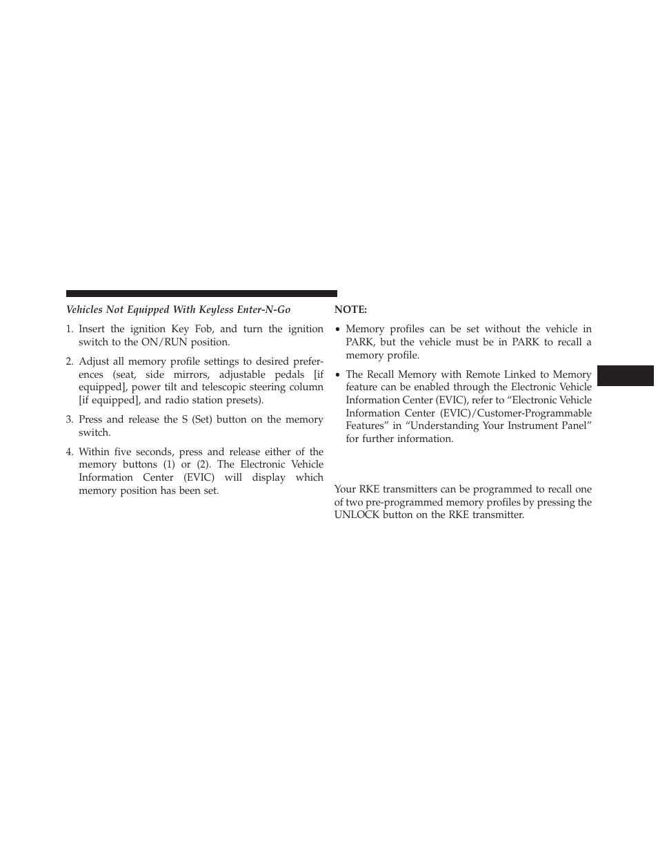 Linking and unlinking the remote keyless, Entry transmitter to memory | Ram Trucks 2014 Chassis Cab Commercial - Owner Manual User Manual | Page 143 / 537