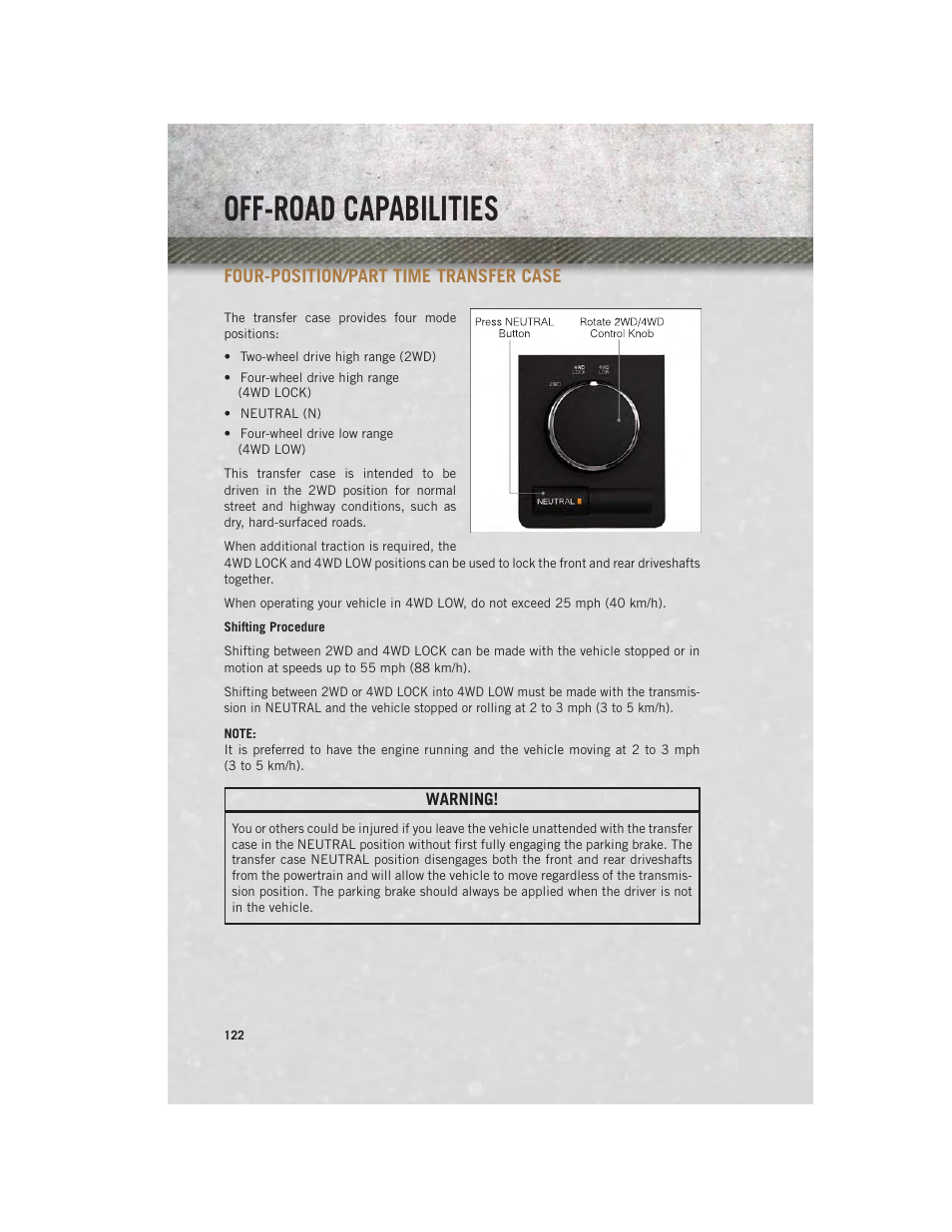 Off-road capabilities, Four-position/part time transfer case, Four-position/part time transfer | Case | Ram Trucks 2014 Chassis Cab Commercial - User Guide User Manual | Page 124 / 204