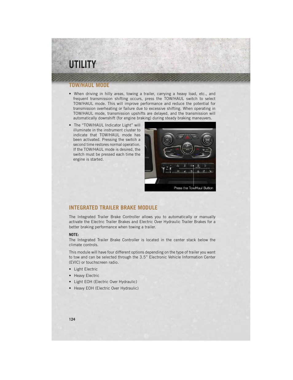 Tow/haul mode, Integrated trailer brake module, Integrated trailer brake | Module, Utility | Ram Trucks 2014 Chassis Cab Commercial - User Guide User Manual | Page 126 / 204