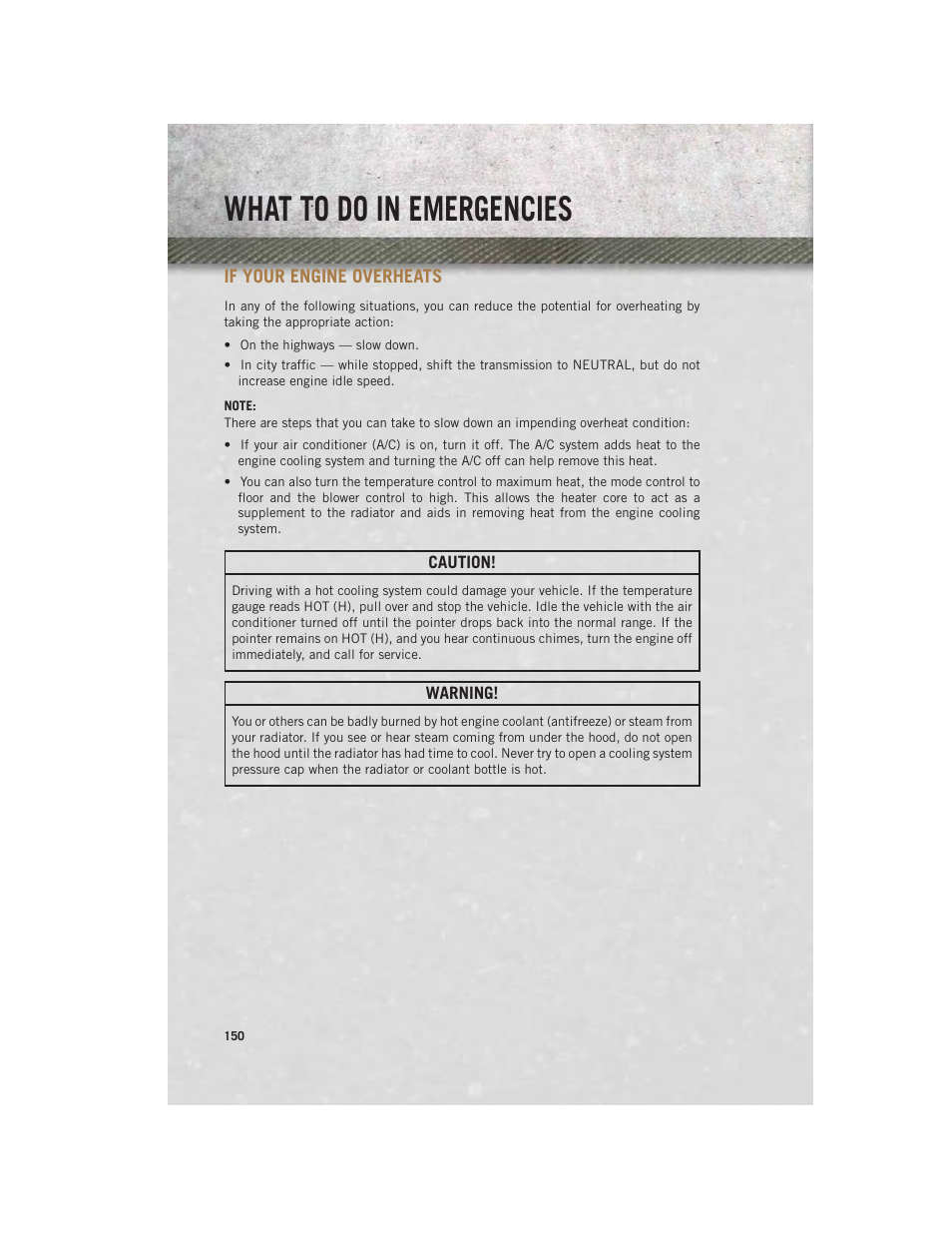 If your engine overheats, What to do in emergencies | Ram Trucks 2014 Chassis Cab Commercial - User Guide User Manual | Page 152 / 204