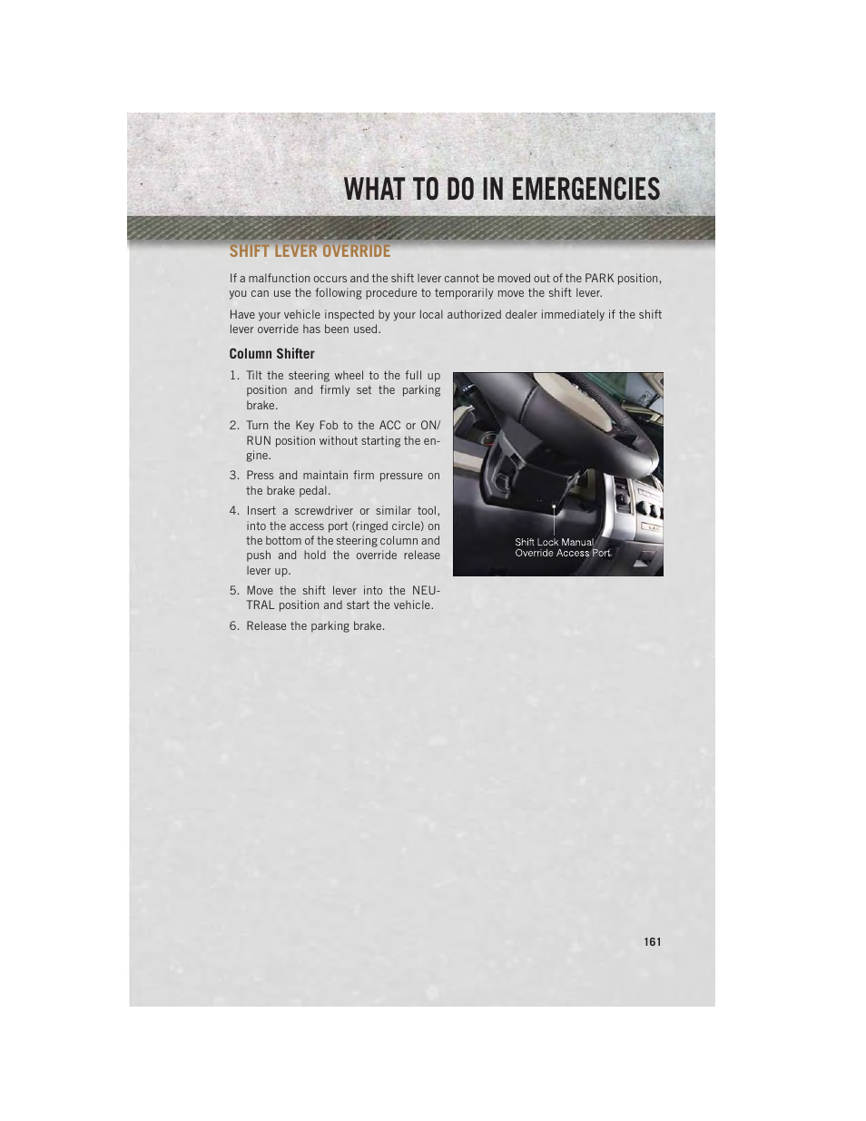 Shift lever override, Column shifter, Towing a disabled vehicle | What to do in emergencies | Ram Trucks 2014 Chassis Cab Commercial - User Guide User Manual | Page 163 / 204