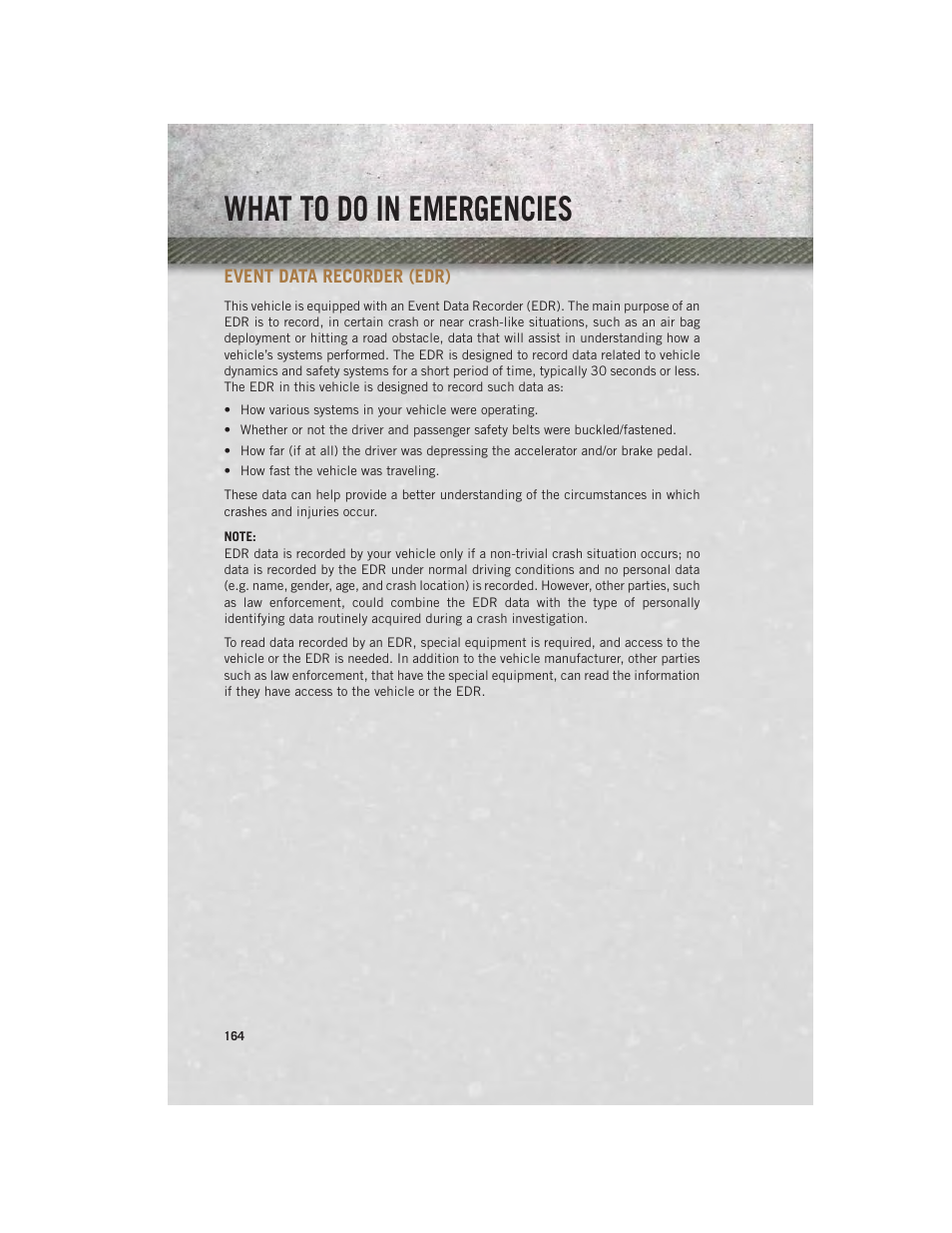 Event data recorder (edr), What to do in emergencies | Ram Trucks 2014 Chassis Cab Commercial - User Guide User Manual | Page 166 / 204