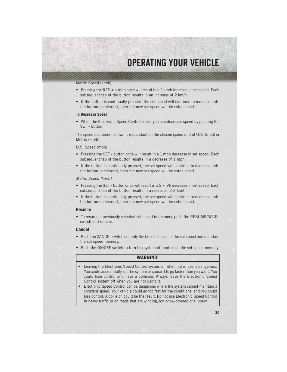 Resume, Cancel, Operating your vehicle | Ram Trucks 2014 Chassis Cab Commercial - User Guide User Manual | Page 37 / 204