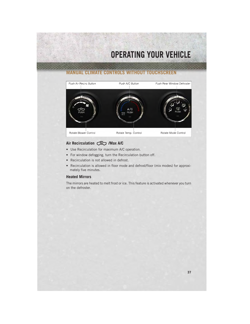 Manual climate controls without touchscreen, Air recirculation /max a/c, Heated mirrors | Manual climate controls without, Touchscreen, Operating your vehicle | Ram Trucks 2014 Chassis Cab Commercial - User Guide User Manual | Page 39 / 204