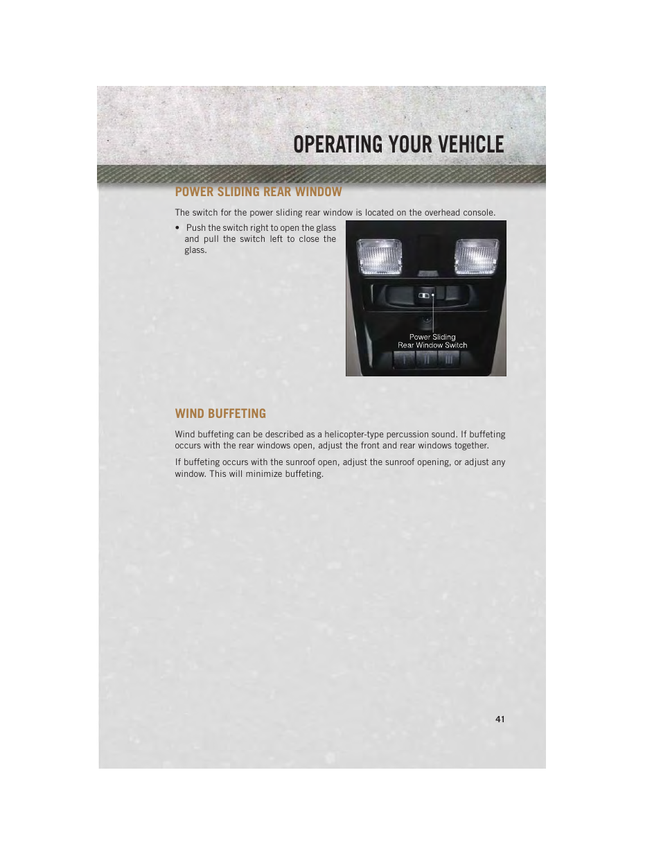 Power sliding rear window, Wind buffeting, Operating your vehicle | Ram Trucks 2014 Chassis Cab Commercial - User Guide User Manual | Page 43 / 204