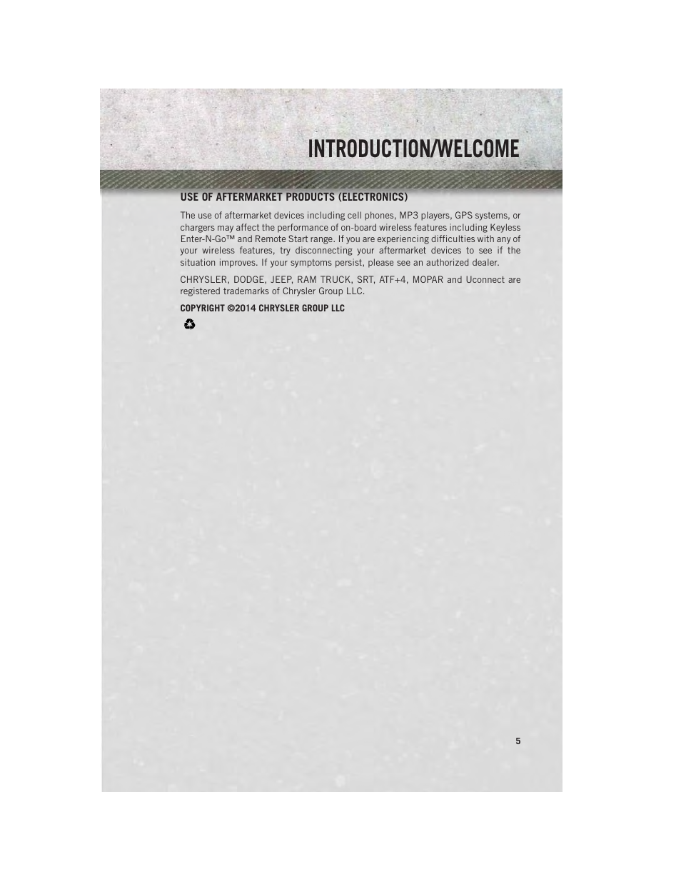 Use of aftermarket products (electronics), Introduction/welcome | Ram Trucks 2014 Chassis Cab Commercial - User Guide User Manual | Page 7 / 204