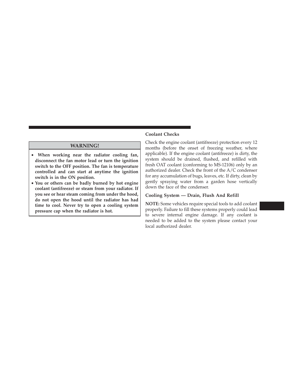 Cooling system, Coolant checks, Cooling system — drain, flush and refill | Ram Trucks 2014 ProMaster Commercial - Owner Manual User Manual | Page 335 / 406