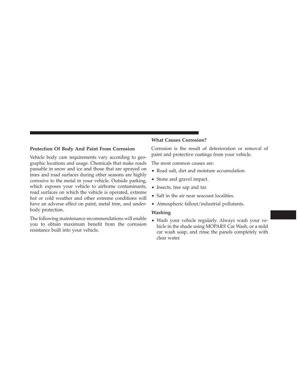 Appearance care and protection from corrosion, Protection of body and paint from corrosion, What causes corrosion | Washing, Appearance care and protection from, Corrosion | Ram Trucks 2014 ProMaster Commercial - Owner Manual User Manual | Page 345 / 406