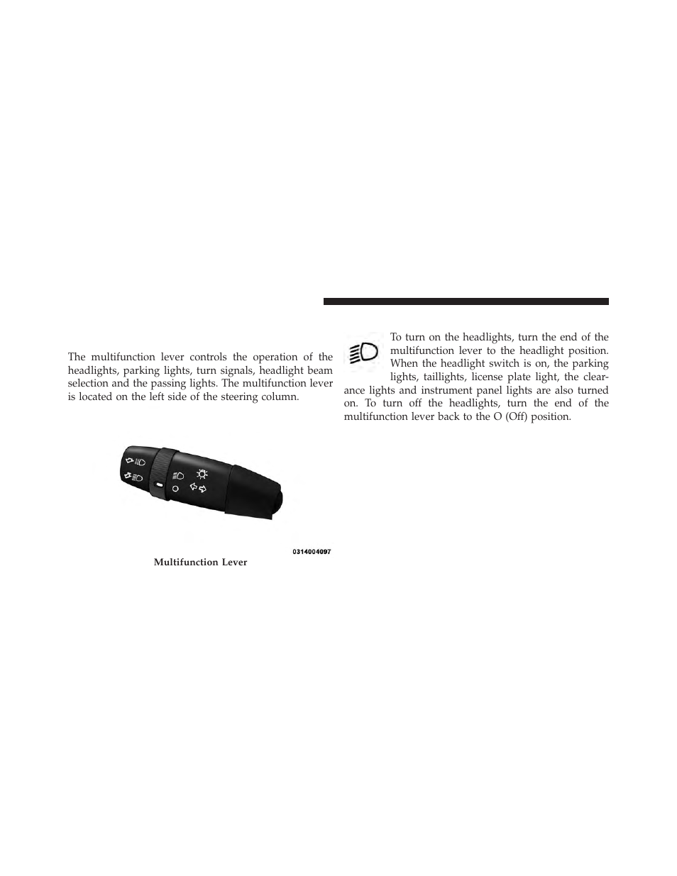 Lights, Multifunction lever, Headlights | Ram Trucks 2014 ProMaster Commercial - Owner Manual User Manual | Page 92 / 406