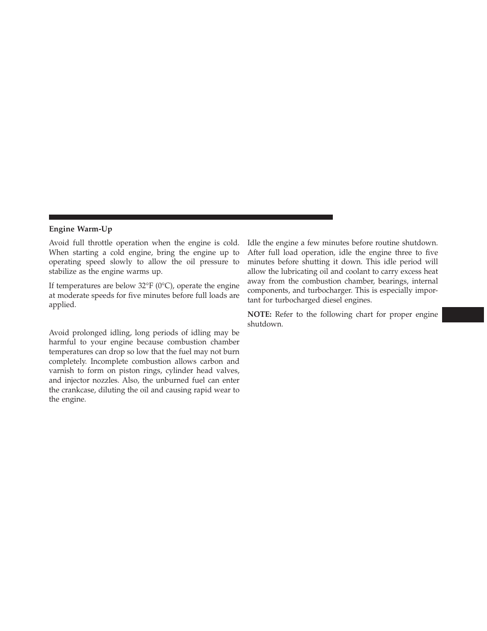 Engine warm-up, Engine idling, Stopping the engine | Ram Trucks 2014 ProMaster Commercial - Diesel Supplement User Manual | Page 39 / 128