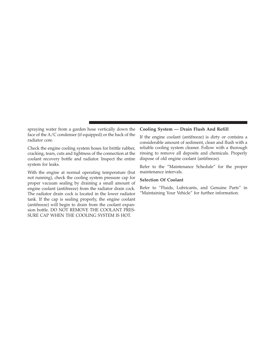 Cooling system — drain flush and refill, Selection of coolant | Ram Trucks 2014 ProMaster Commercial - Diesel Supplement User Manual | Page 96 / 128