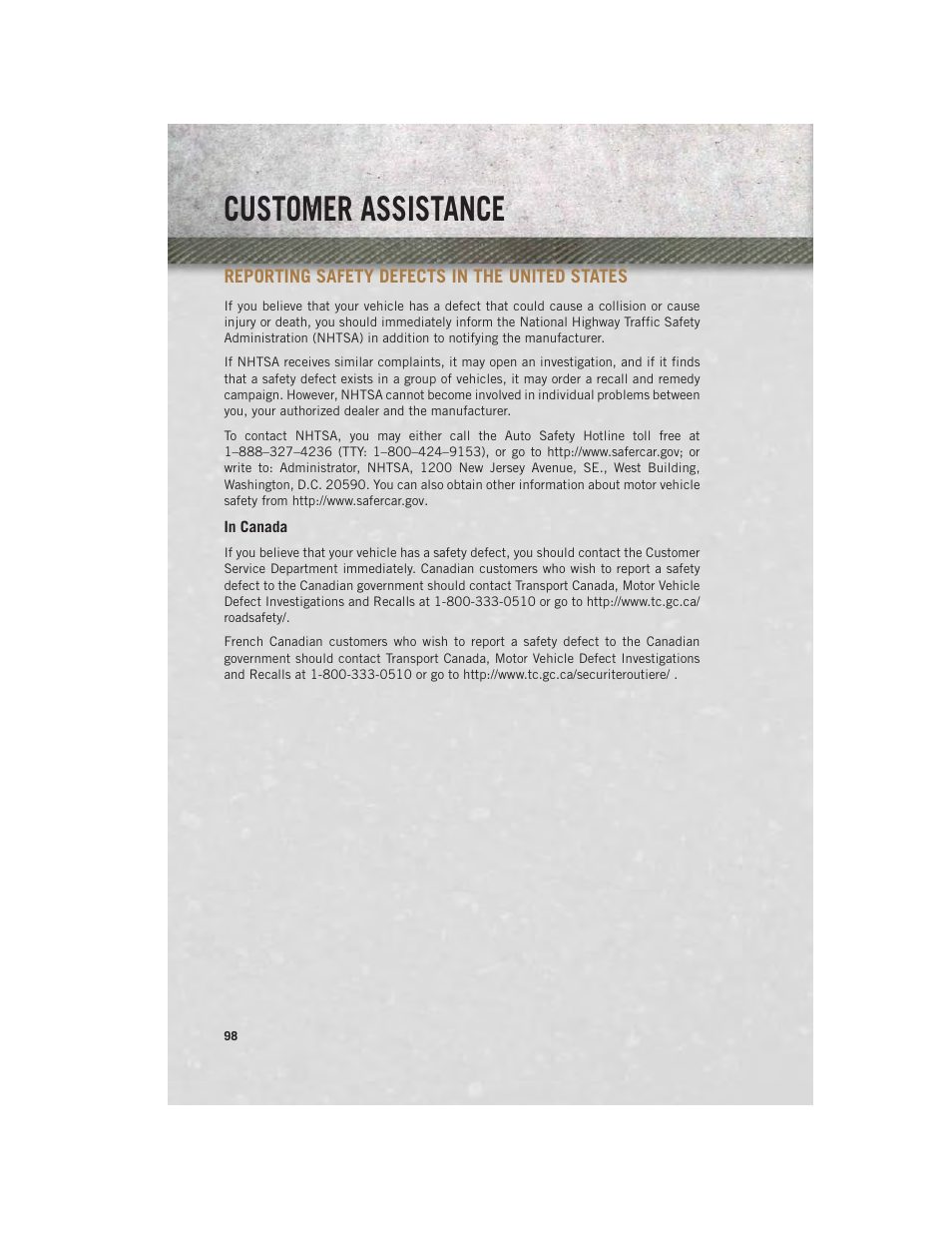 Reporting safety defects in the united states, In canada, Customer assistance | Ram Trucks 2014 ProMaster Commercial - User Guide User Manual | Page 100 / 108