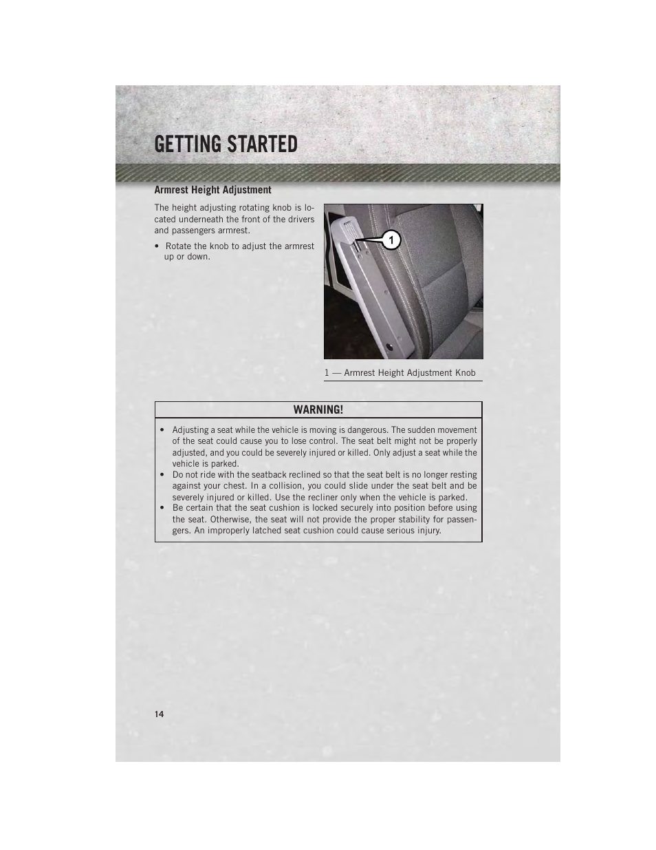 Armrest height adjustment, Getting started | Ram Trucks 2014 ProMaster Commercial - User Guide User Manual | Page 16 / 108