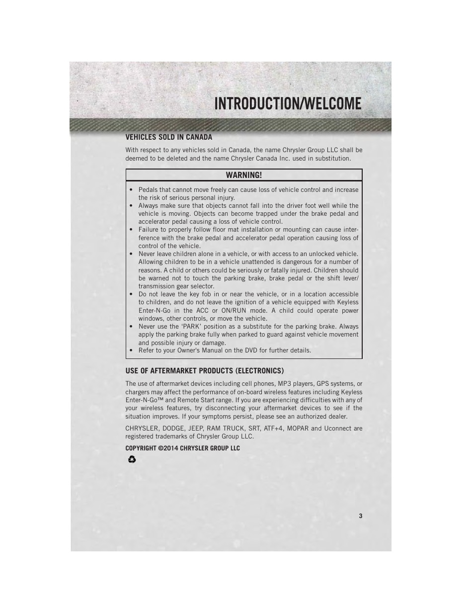 Vehicles sold in canada, Use of aftermarket products (electronics), Introduction/welcome | Ram Trucks 2014 ProMaster Commercial - User Guide User Manual | Page 5 / 108