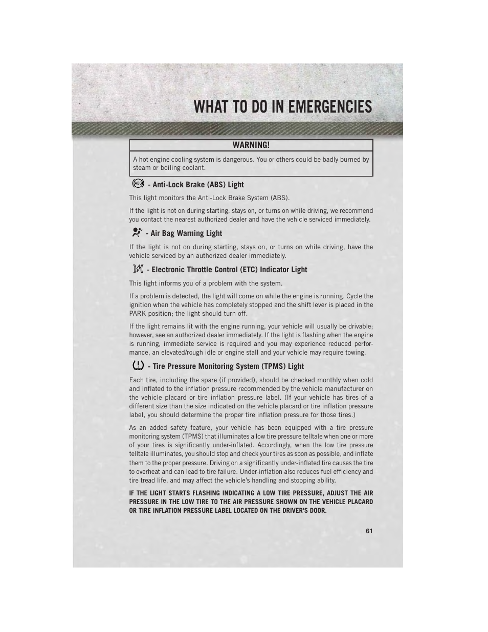 Anti-lock brake (abs) light, Air bag warning light, Electronic throttle control (etc) indicator light | Tire pressure monitoring system (tpms) light, What to do in emergencies | Ram Trucks 2014 ProMaster Commercial - User Guide User Manual | Page 63 / 108