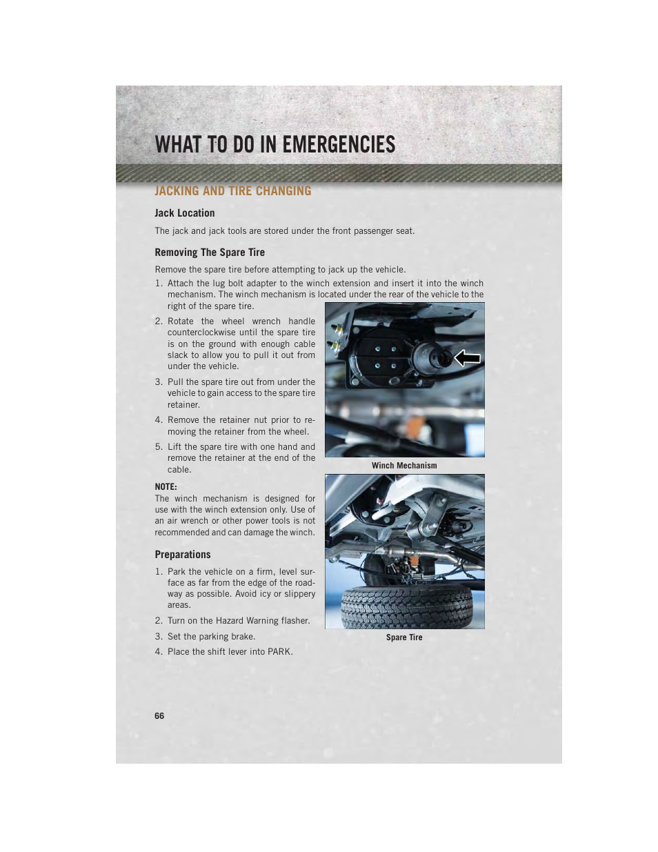 Jacking and tire changing, Jack location, Removing the spare tire | Preparations, What to do in emergencies | Ram Trucks 2014 ProMaster Commercial - User Guide User Manual | Page 68 / 108