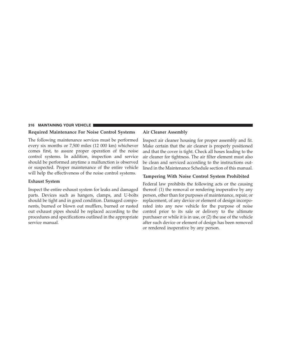 Required maintenance for noise control systems, Tampering with noise control system prohibited | Ram Trucks 2015 Chassis Cab Commercial - Diesel Supplement User Manual | Page 318 / 354