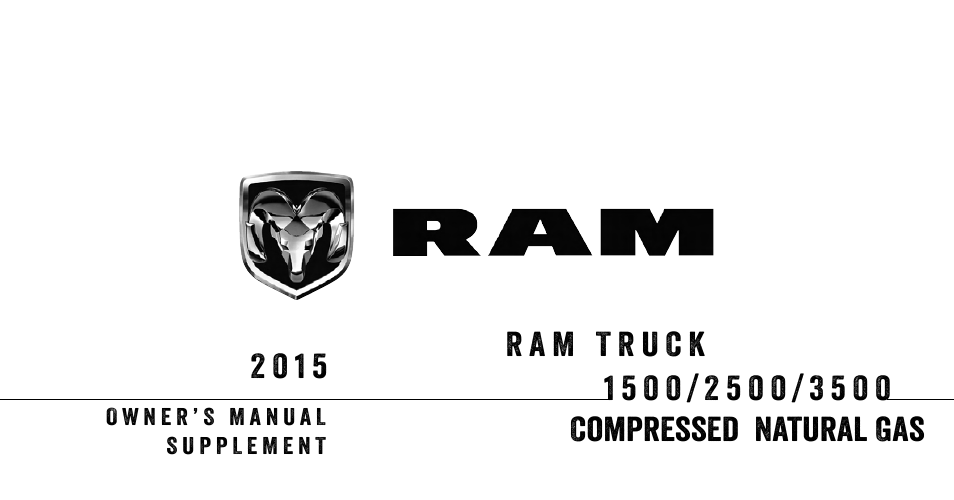 Ram Trucks 2015 3500 - CNG Supplement User Manual | 88 pages