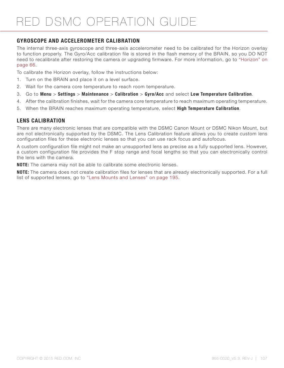 Gyroscope and accelerometer calibration, Lens calibration, Red dsmc operation guide | RED DSMC User Manual | Page 107 / 210