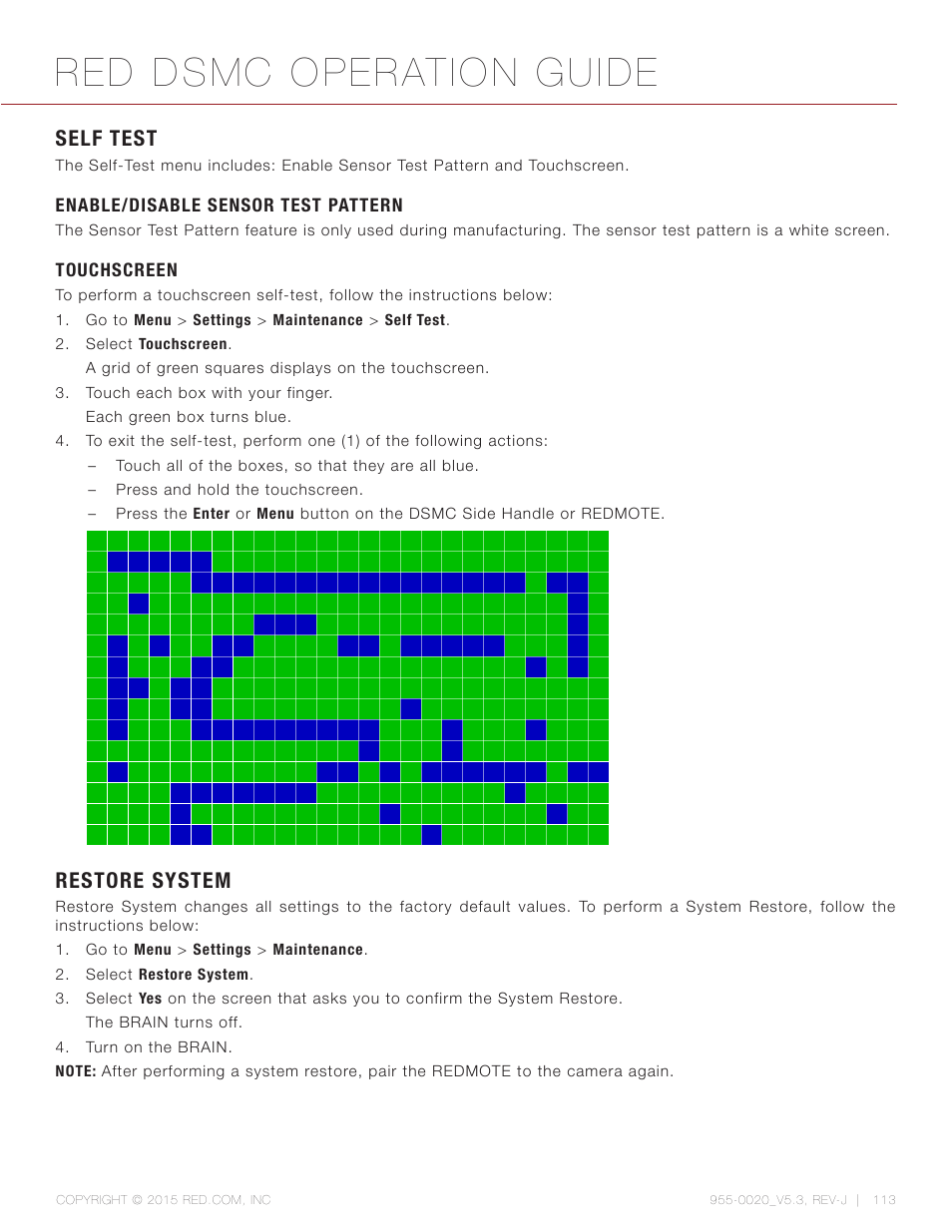 Self test, Enable/disable sensor test pattern, Touchscreen | Restore system, Red dsmc operation guide | RED DSMC User Manual | Page 113 / 210