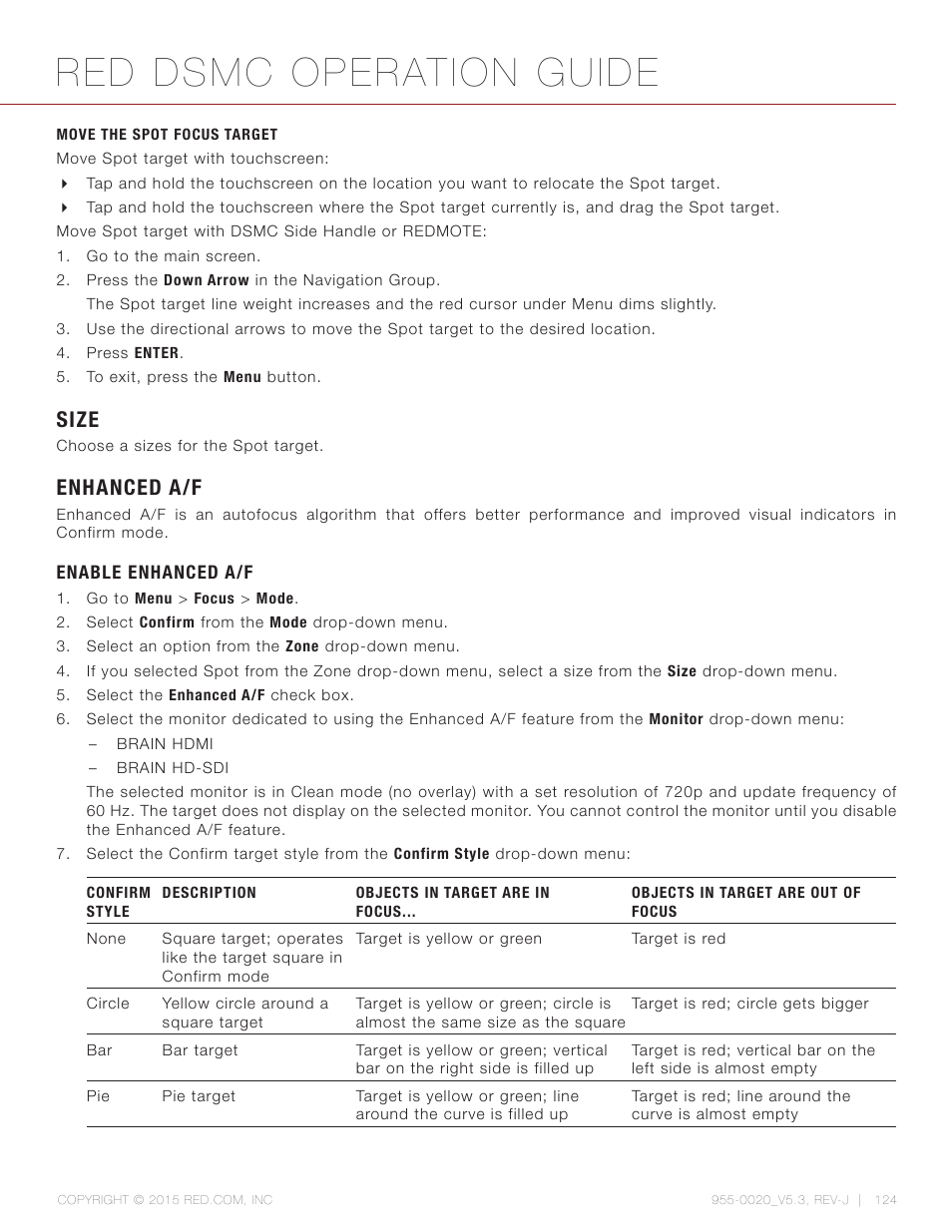 Move the spot focus target, Size, Enhanced a/f | Enable enhanced a/f, Red dsmc operation guide | RED DSMC User Manual | Page 124 / 210