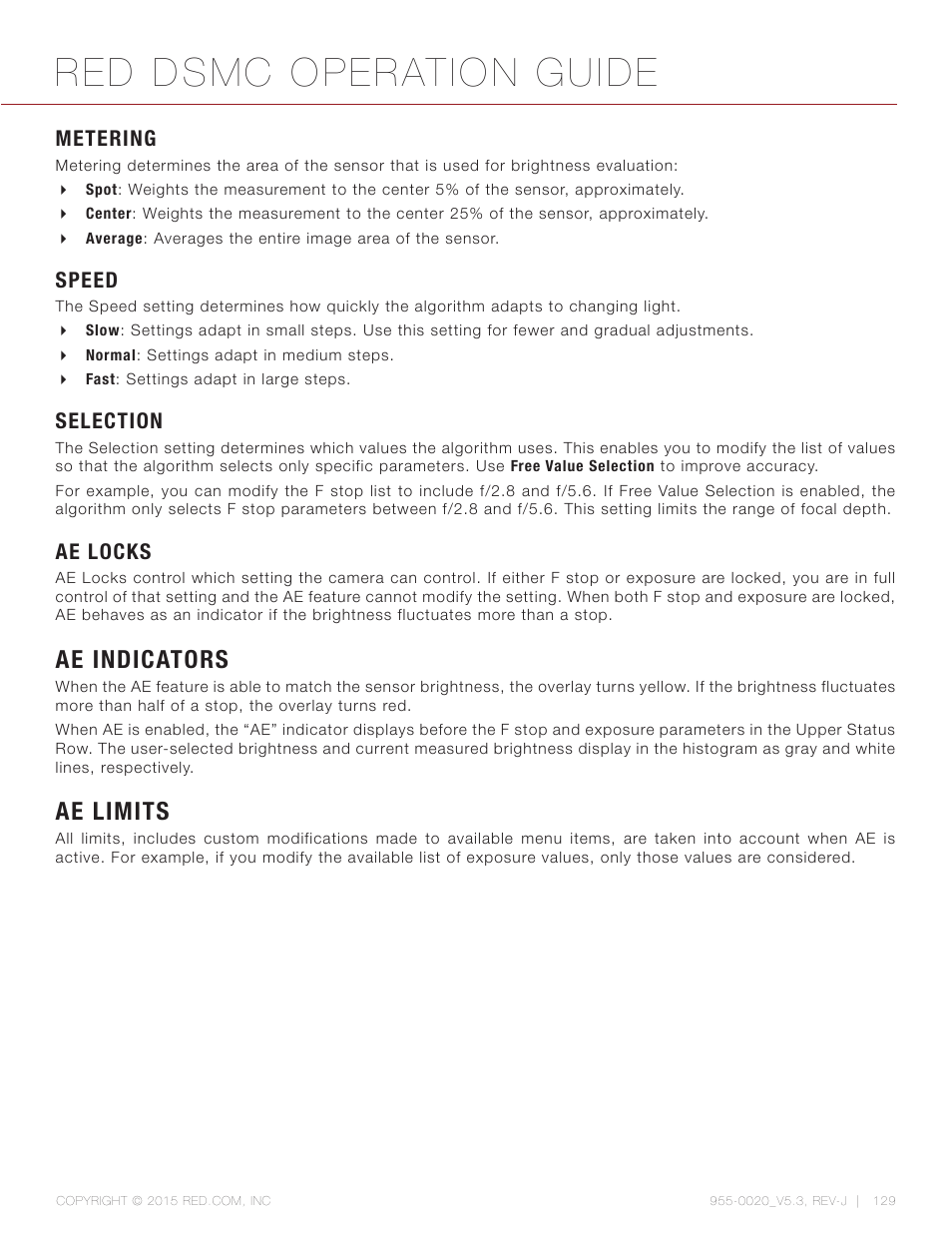 Metering, Speed, Selection | Ae locks, Ae indicators, Ae limits, Red dsmc operation guide | RED DSMC User Manual | Page 129 / 210