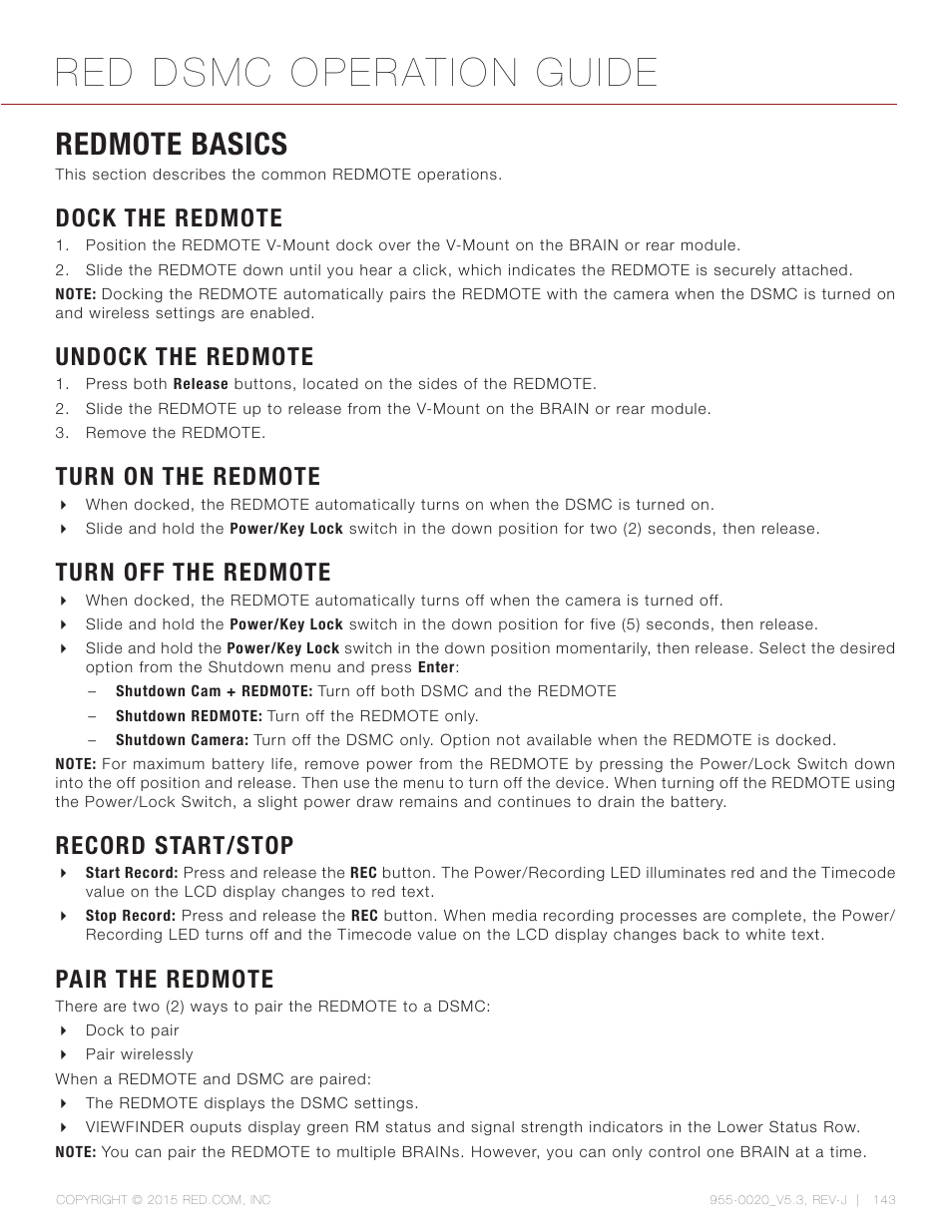 Redmote basics, Dock the redmote, Undock the redmote | Turn on the redmote, Turn off the redmote, Record start/stop, Pair the redmote, Red dsmc operation guide | RED DSMC User Manual | Page 143 / 210