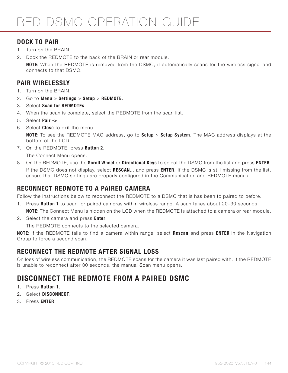 Dock to pair, Pair wirelessly, Reconnect redmote to a paired camera | Reconnect the redmote after signal loss, Disconnect the redmote from a paired dsmc, Red dsmc operation guide | RED DSMC User Manual | Page 144 / 210