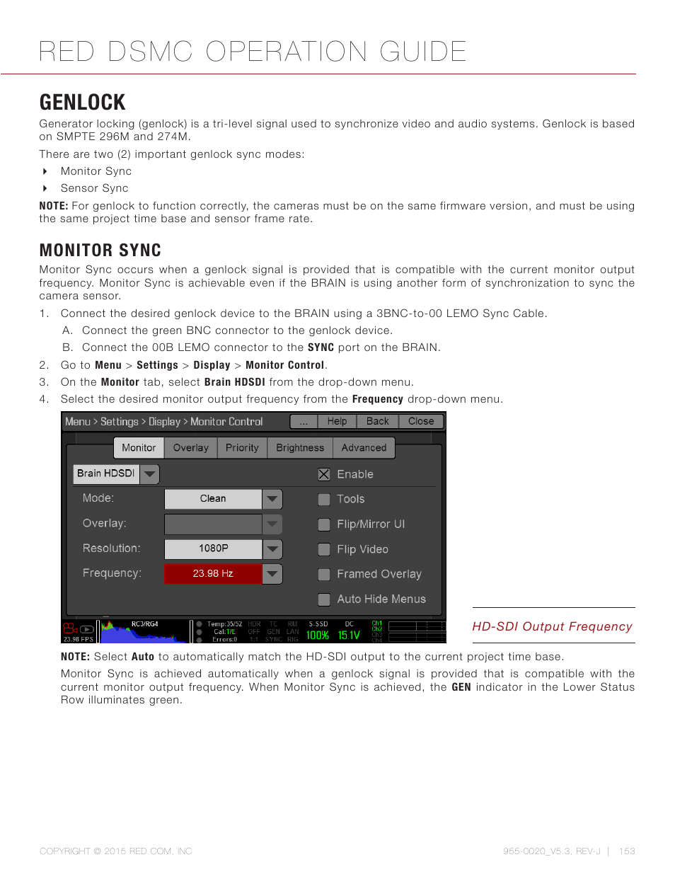 Genlock, Monitor sync, Genlock 153 | Red dsmc operation guide | RED DSMC User Manual | Page 153 / 210