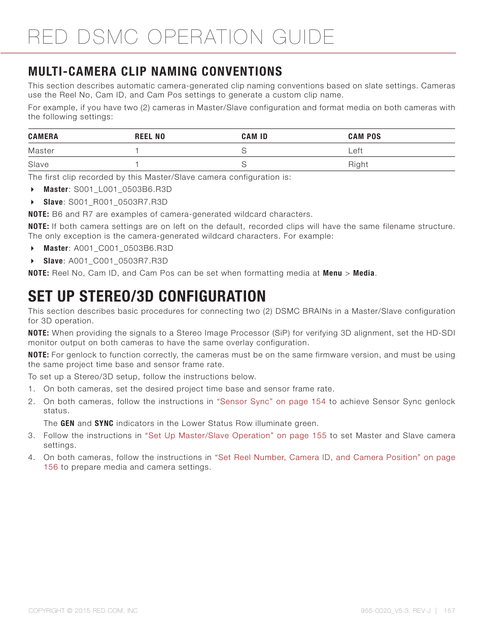 Multi-camera clip naming conventions, Set up stereo/3d configuration, Red dsmc operation guide | RED DSMC User Manual | Page 157 / 210