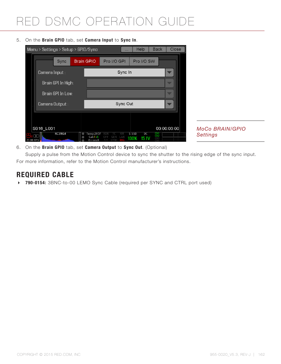 Required cable, Red dsmc operation guide | RED DSMC User Manual | Page 162 / 210