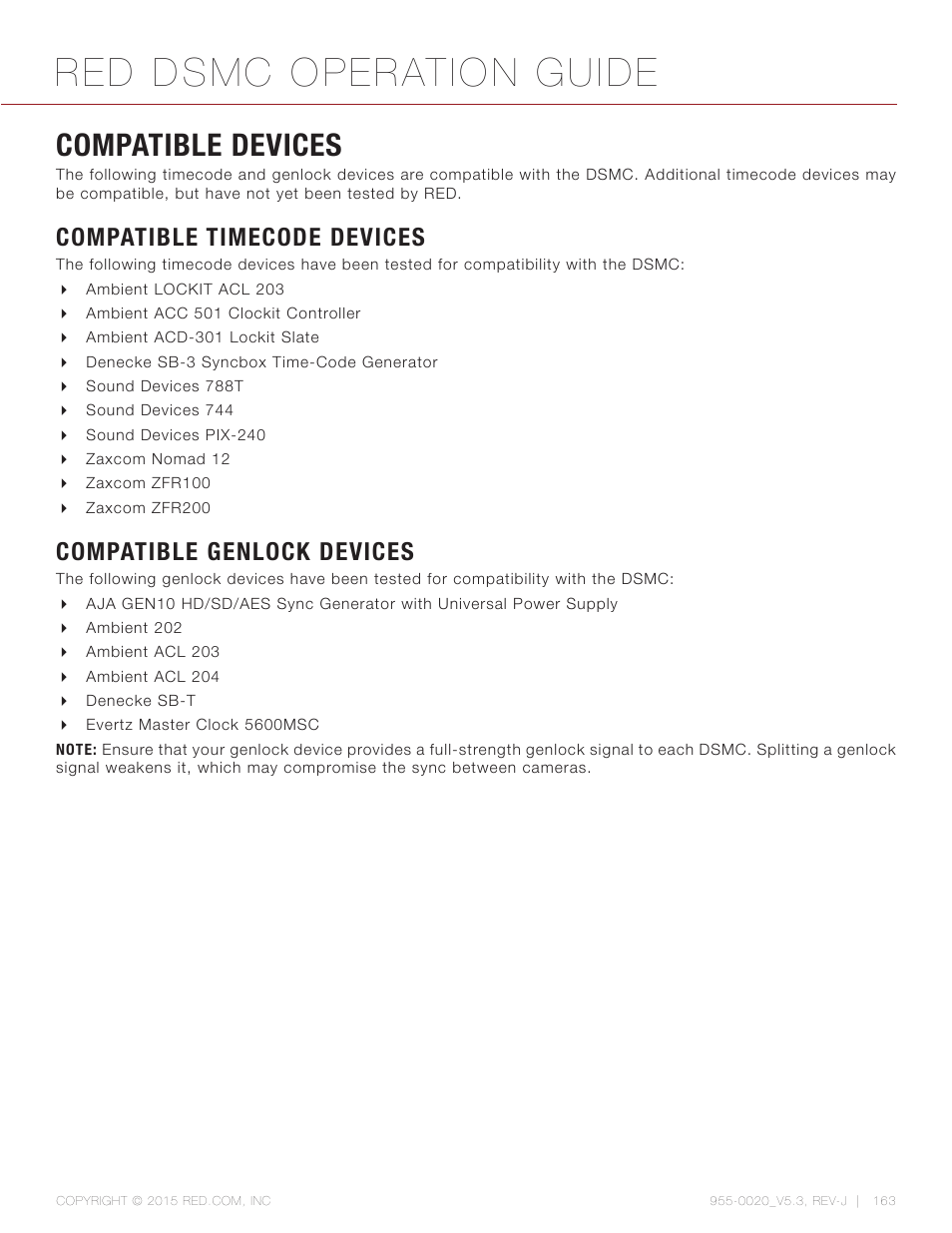 Compatible devices, Compatible timecode devices, Compatible genlock devices | Red dsmc operation guide | RED DSMC User Manual | Page 163 / 210