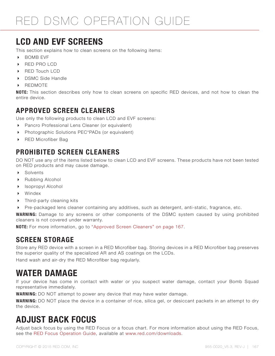 Lcd and evf screens, Approved screen cleaners, Prohibited screen cleaners | Screen storage, Water damage, Adjust back focus, Red dsmc operation guide | RED DSMC User Manual | Page 167 / 210