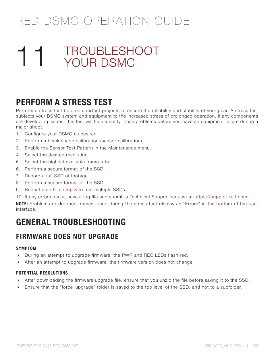 Troubleshoot your dsmc, Perform a stress test, General troubleshooting | Firmware does not upgrade, Symptom, Potential resolutions, Red dsmc operation guide | RED DSMC User Manual | Page 168 / 210