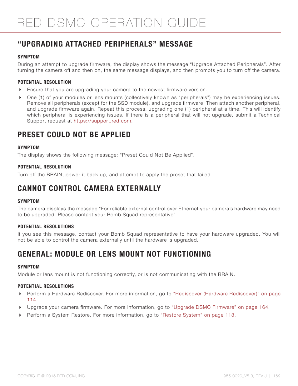 Upgrading attached peripherals” message, Symptom, Potential resolution | Preset could not be applied, Cannot control camera externally, Potential resolutions, General: module or lens mount not functioning, Red dsmc operation guide | RED DSMC User Manual | Page 169 / 210