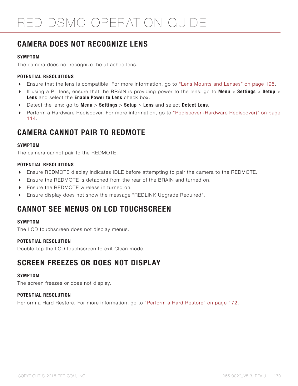 Camera does not recognize lens, Symptom, Potential resolutions | Camera cannot pair to redmote, Cannot see menus on lcd touchscreen, Potential resolution, Screen freezes or does not display, Red dsmc operation guide | RED DSMC User Manual | Page 170 / 210