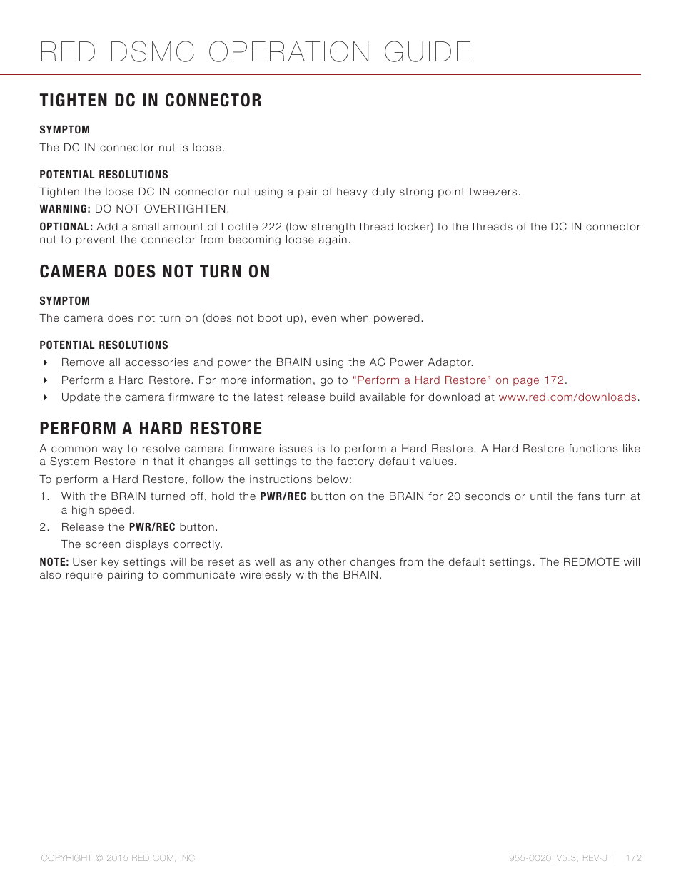 Tighten dc in connector, Symptom, Potential resolutions | Camera does not turn on, Perform a hard restore, Red dsmc operation guide | RED DSMC User Manual | Page 172 / 210