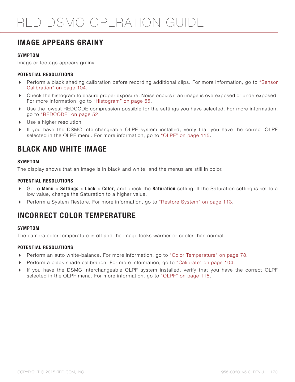 Image appears grainy, Symptom, Potential resolutions | Black and white image, Incorrect color temperature, Red dsmc operation guide | RED DSMC User Manual | Page 173 / 210