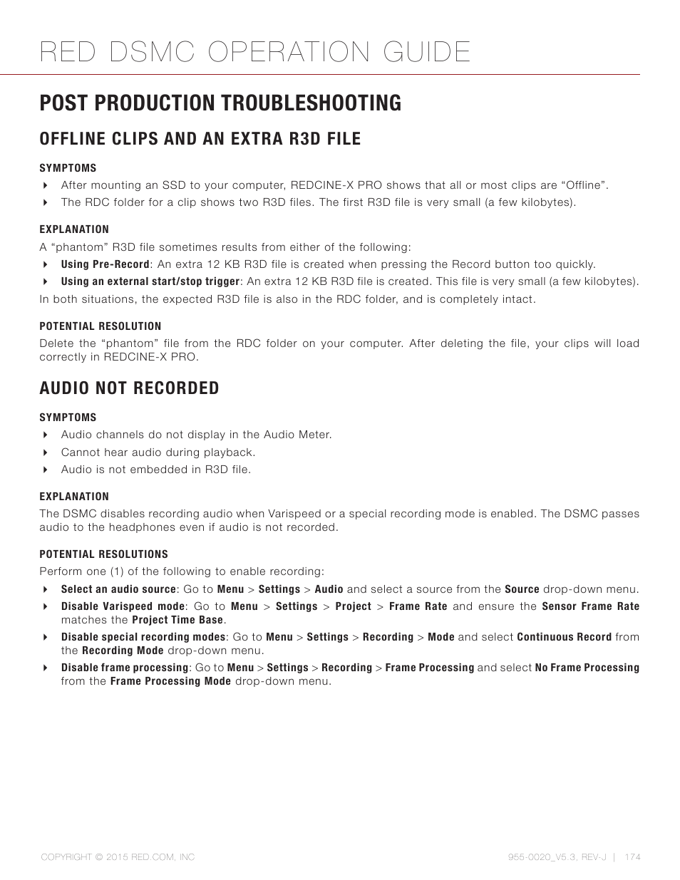 Post production troubleshooting, Offline clips and an extra r3d file, Symptoms | Explanation, Potential resolution, Audio not recorded, Potential resolutions, Red dsmc operation guide | RED DSMC User Manual | Page 174 / 210