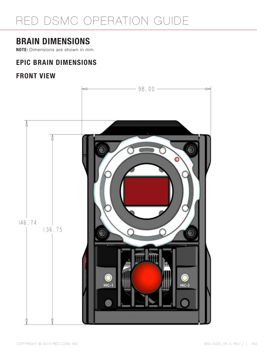 Brain dimensions, Epic brain dimensions, Front view | Red dsmc operation guide | RED DSMC User Manual | Page 182 / 210