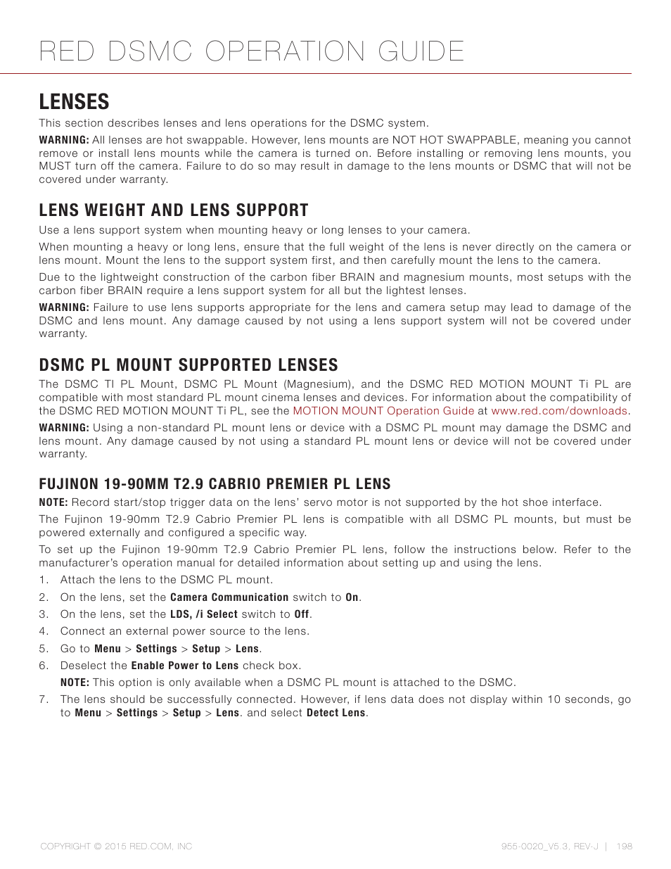 Lenses, Lens weight and lens support, Dsmc pl mount supported lenses | Fujinon 19-90mm t2.9 cabrio premier pl lens, Lenses 198, Red dsmc operation guide | RED DSMC User Manual | Page 198 / 210