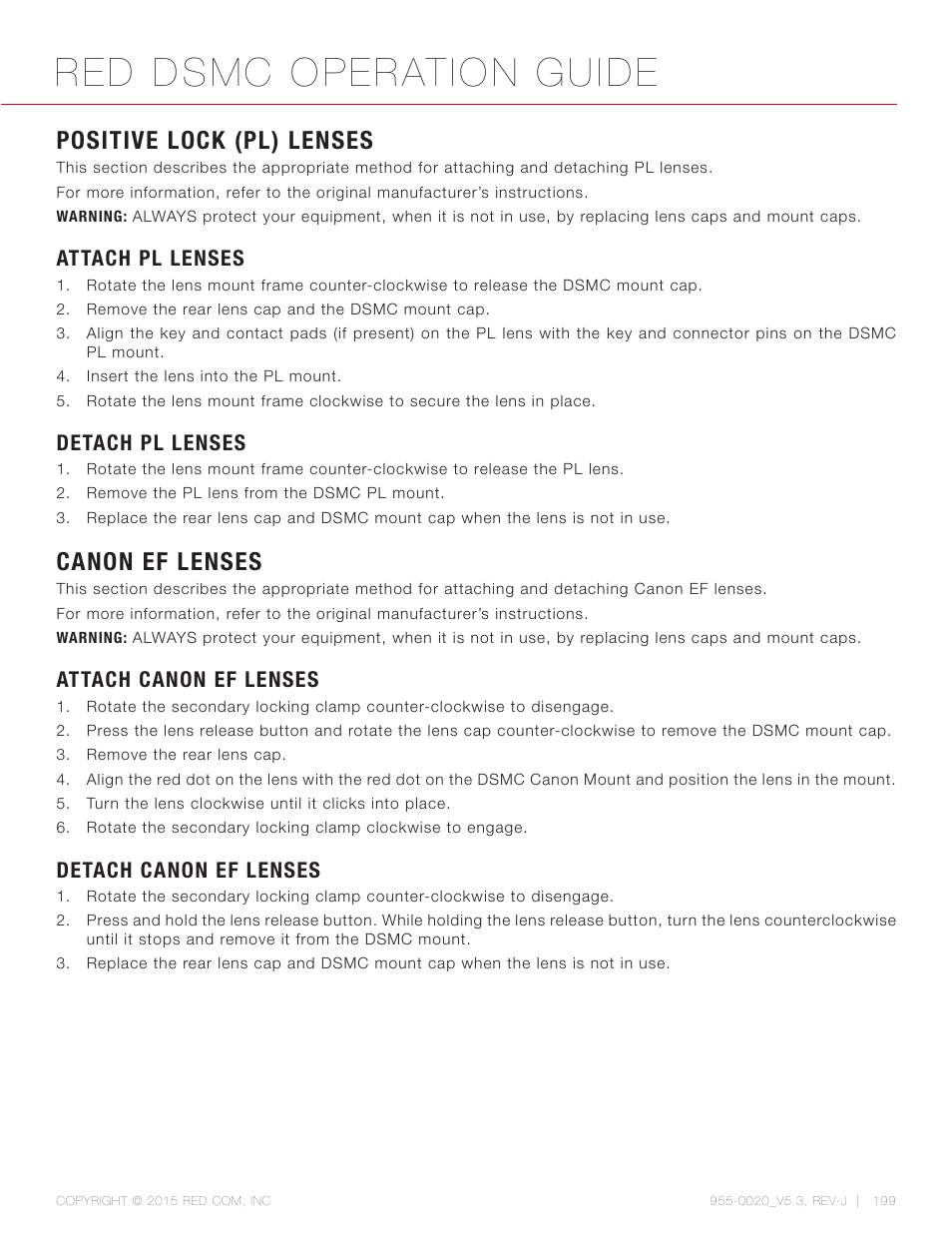 Positive lock (pl) lenses, Attach pl lenses, Detach pl lenses | Canon ef lenses, Attach canon ef lenses, Detach canon ef lenses, Red dsmc operation guide | RED DSMC User Manual | Page 199 / 210