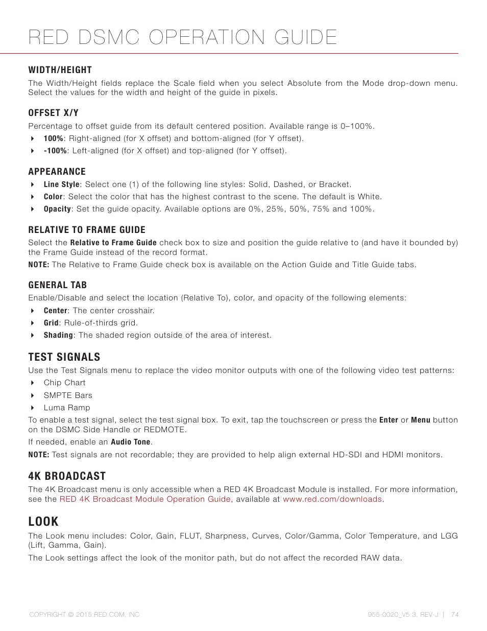 Width/height, Offset x/y, Appearance | Relative to frame guide, General tab, Test signals, 4k broadcast, Look, Red dsmc operation guide | RED DSMC User Manual | Page 74 / 210